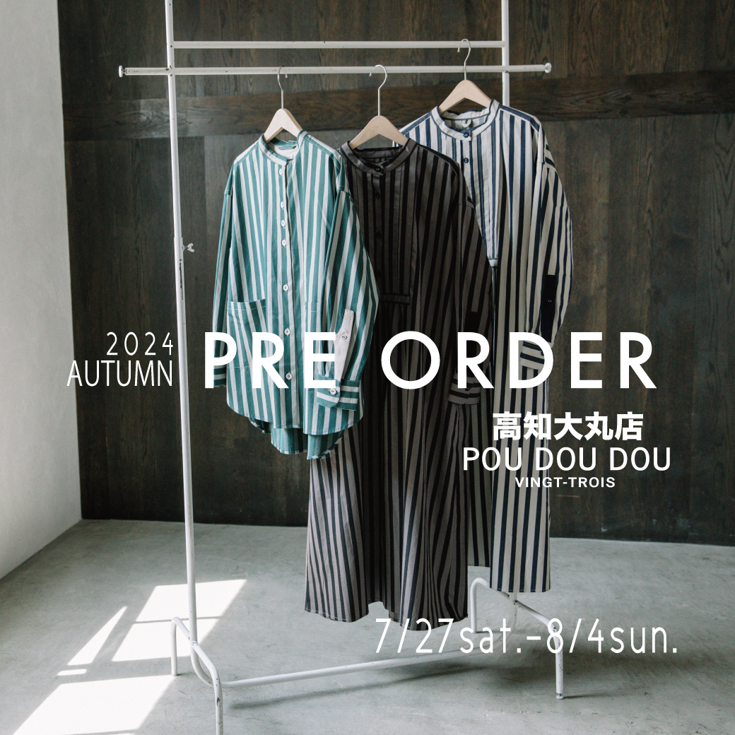 POU DOU DOU 高知大丸店にて秋の新作ご予約会のお知らせ