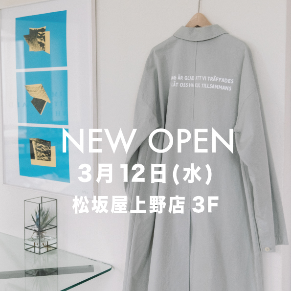 nop de nod  松坂屋上野店　NEW OPEN  3/12(水)