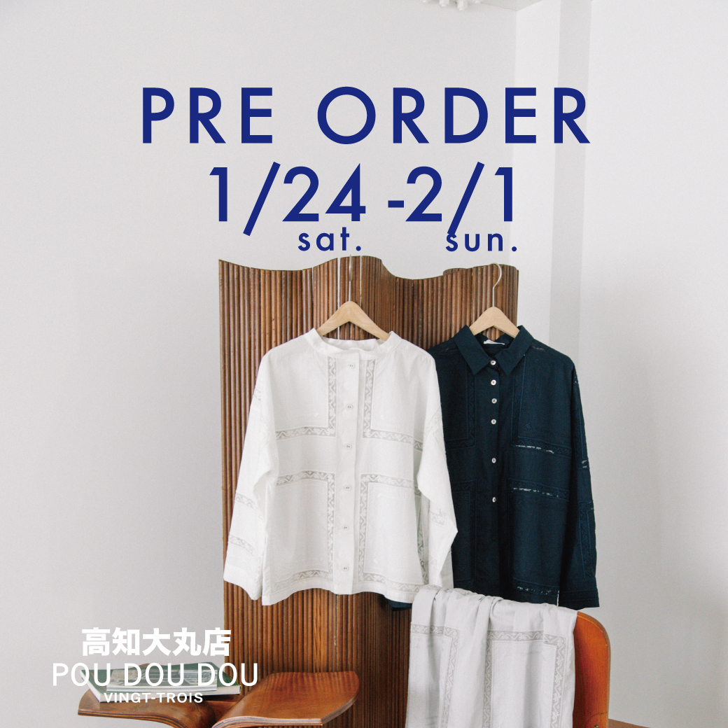 POU DOU DOU 高知大丸店にて春の新作ご予約会のお知らせ